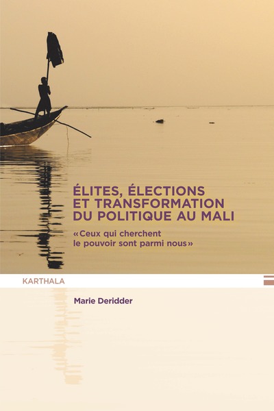 Picture of ELITES, ELECTIONS ET TRANSFORMATION DU POLITIQUE AU MALI