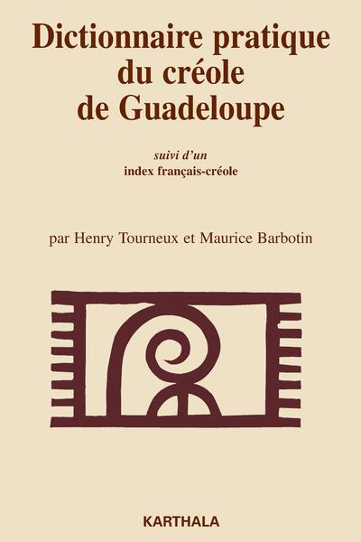Image de Dictionnaire pratique du créole de Guadeloupe - Marie-Galante