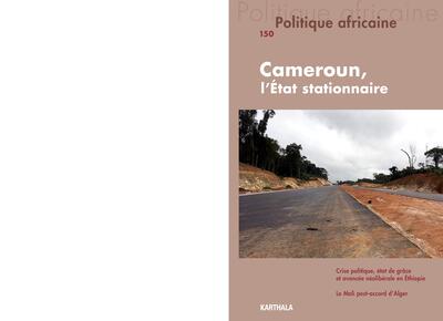 Picture of POLITIQUE AFRICAINE N-150, CAMEROUN, L'ETAT STATIONNAIRE