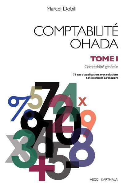 Picture of Comptabilité OHADA. Tome 1 : Comptabilité générale (nouvelle édition)