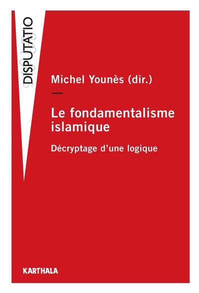 Image de Le Fondamentalisme islamique