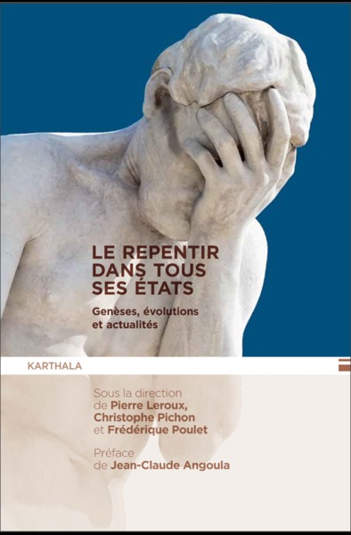 Picture of Le repentir dans tous ses états - genèses, évolutions et actualités