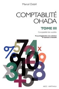 Picture of Comptabilité OHADA. Tome 3 : Comptabilité des sociétés (nouvelle édition)