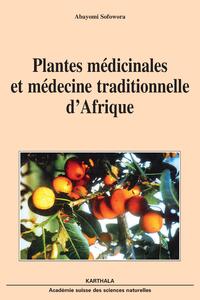 Image de Plantes médicinales et médecine traditionnelle d'Afrique. Nouvelle édition