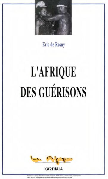 Image de AFRIQUE DES GUERISONS (L')