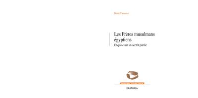 Image de Les Frères musulmans égyptiens - enquête sur un secret public