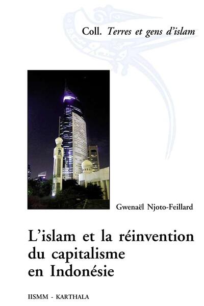 Picture of L' Islam et la réinvention du capitalisme en Indonésie