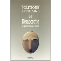 Image de POLITIQUE AFRICAINE N-064, DEMOCRATIE:LE POUVOIR DES MOTS