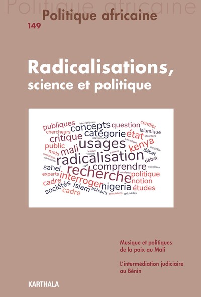 Image de Politique africaine N-149. Radicalisations, science et politique