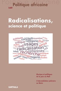 Image de Politique africaine N-149. Radicalisations, science et politique