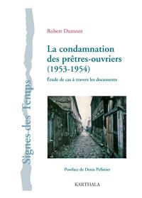 Image de La condamnation des prêtres ouvriers (1953-1954) Etude de cas à travers les documents