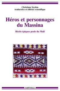 Picture of Héros et personnages du Massina - récits épiques peuls du Mali
