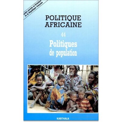 Image de POLITIQUE AFRICAINE N-044-POLITIQUES DE POPULATION