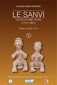 Picture of Le Sanvi. Un Royaume Akan (1701-1901)