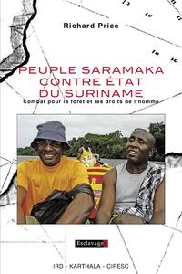 Image de Peuple Saramaka contre Etat du Suriname. Combat pour la forêt et les droits de l'homme