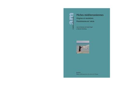 Image de Pêches méditerranéennes - origines et mutations, protohistoire-XXIe siècle