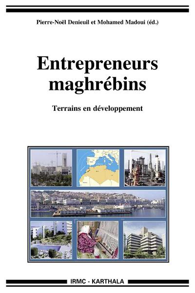 Image de Entrepreneurs maghrébins. Terrains en développement