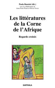 Image de Les littératures de la Corne de l'Afrique - regards croisés