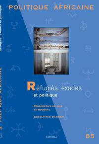 Picture of POLITIQUE AFRICAINE N-085-Réfugiés, exode et politique