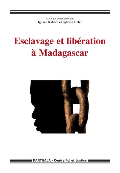 Image de Esclavage et libération à Madagascar