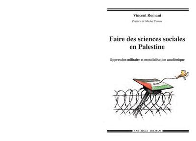 Image de Faire des sciences sociales en Palestine - oppression militaire et mondialisation académique
