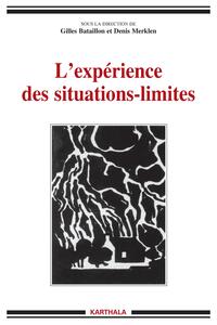 Picture of Expérience des situations-limites (L')