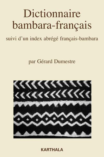 Picture of Dictionnaire bambara-français, suivi d'un index abrégé français-bambara