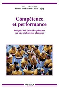 Image de Compétence et performance. Perspectives interdisciplinaires sur une dichotomie classique