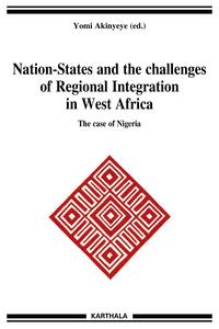 Image de Nation-States and the Challenges of Regional Integration in West Africa. The Case of Nigeria