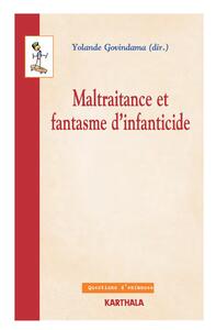 Image de Maltraitance et fantasme d'infanticide
