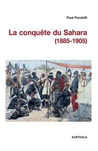 Image de La conquête du Sahara (1885-1905)