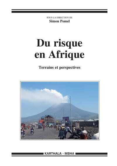 Image de Du risque en Afrique. Terrains et perspectives
