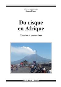 Image de Du risque en Afrique. Terrains et perspectives