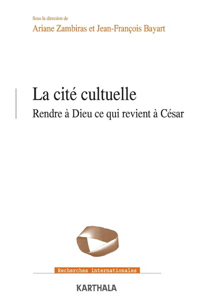 Image de La cité cultuelle. Rendre à Dieu ce qui revient à César