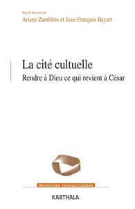 Image de La cité cultuelle. Rendre à Dieu ce qui revient à César