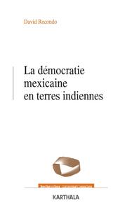 Image de La démocratie mexicaine en terres indiennes