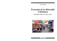 Image de Économie de la débrouille à Kinshasa - informalité, commerce et réseaux sociaux