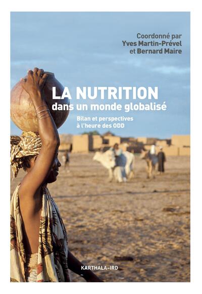 Picture of La nutrition dans un monde globalisé. Bilan et perspectives à l'heure des ODD