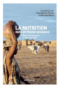 Picture of La nutrition dans un monde globalisé. Bilan et perspectives à l'heure des ODD