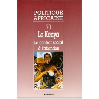 Image de POLITIQUE AFRICAINE N-070, LE KENYA : LE CONTRAT SOCIAL