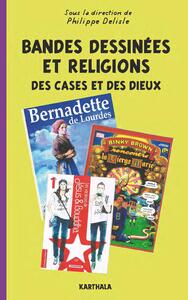 Image de Bandes dessinées et religions. Des cases et des dieux