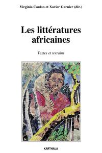 Image de Les littératures africaines - textes et terrains