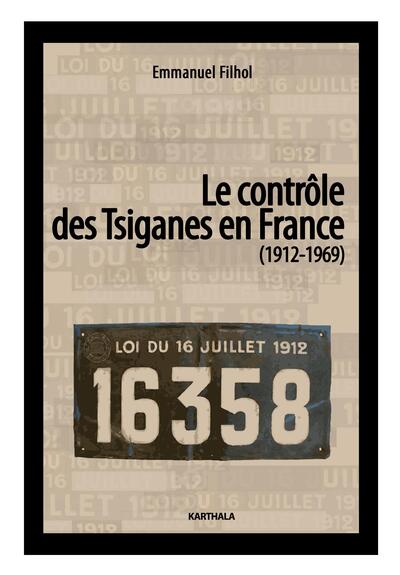 Image de Le contrôle des Tsiganes en France (1912-1969)
