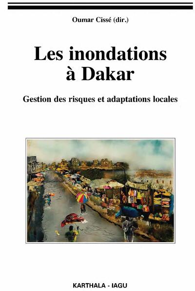 Picture of Les inondations à Dakar. Gestion des risques et adaptations locales