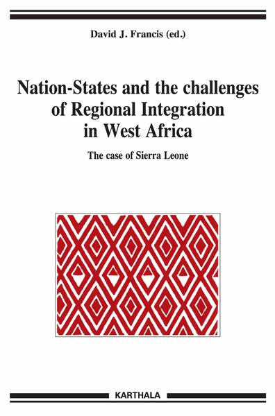 Image de Nation-States and the challenges of Regional Integration in West Africa. The case of Sierra Leone