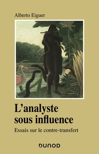 Image de L'analyste sous influence - Etudes sur le contre transfert