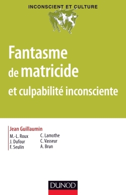 Image de Fantasme de matricide et culpabilité inconsciente
