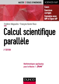 Image de Calcul scientifique parallèle - 2e éd. - Cours, exemples avec openMP et MPI