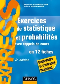 Image de Exercices de statistique et probabilités - 3e éd. - Avec rappels de cours