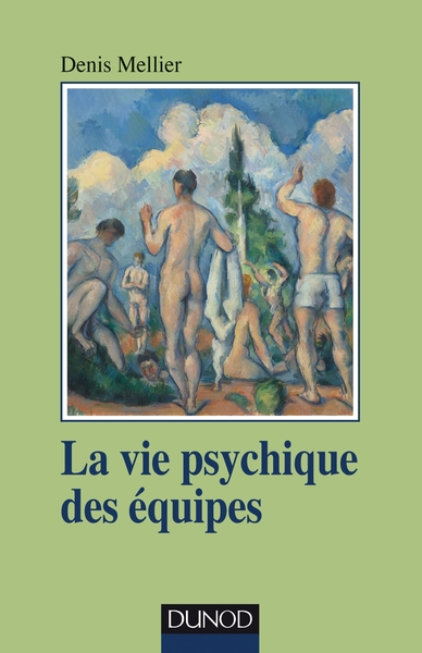 Image de La vie psychique des équipes - Institution, soin et contenance